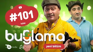 "Buğlama" #101 Yeni (26.06.2021)