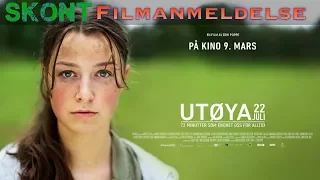 Utøya 22. juli (2018)  FILMANMELDELSE -  Skont anmelder