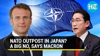 NATO a Divided House? Macron Blocks Military Bloc's Japan Proposal | Bid to Appease China?