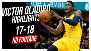 Pacers SG Victor Oladipo 2017-2018 Season Highlights ᴴᴰ