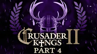 Crusader Kings 2 - Part 4 - Up In The Heir