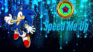 Speed Me Up: Sonic The Hedgehog AMV/GMV