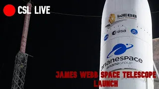 CSL Live || Ariane 5 / James Webb Space Telescope Launch || Full Coverage