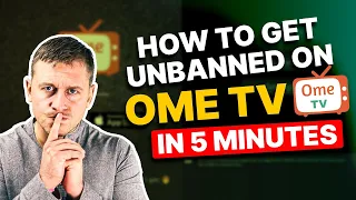 How to Get Unbanned On OmeTV in 5 Minutes