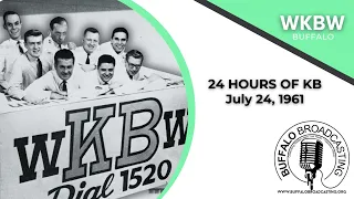 WKBW Radio, July 24, 1961 - 24 Hours of KB Highlights, Buffalo, New York