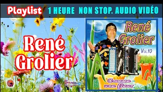 Playlist. René Grolier. Comme une fleur. 1 Heure Non Stop Audio Vidéo. 16 titres Enchainer