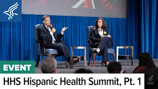 HHS Hispanic Health Summit I Part One