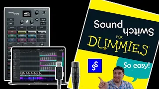 SoundSwitch for Dummies: A Complete Crash Course DMX Tutorial