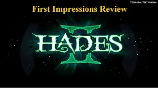 Hades II | First Impressions | Technical Test | Review