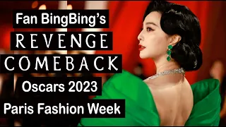 Still "Banned" in China, Fan BingBing Returns to Oscars 2023 and Paris Fashion Week