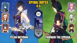 (F2P) Yelan National & Tighnari Yae Spread | Spiral Abyss 4.5 - Floor 12 | Genshin Impact