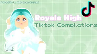 Royale High Tiktok Compilations || Read description for credits!