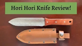 Hori Hori Knife Review! | My Favorite Garden Tool |