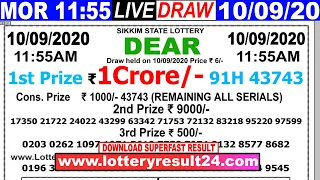 Lottery Sambad Live result 11:55am 10.09.20 DearMorning Sikkim State Lottery live tariker today gdn
