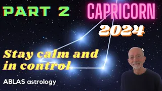 Capricorn in 2024 - Part 2 - The transits of Mars trigger major decisions and stronger positions