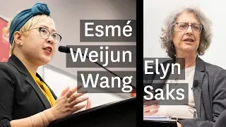 Saks Institute 2019 Fall Distinguished Lecture – Esmé Weijun Wang and Elyn Saks