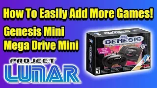 How To Easily Add More Games to The Sega Genesis Mini  / Mega Drive Mini with ProJect LUNAR!