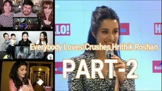 Everybody Loves/Crushes Hrithik Roshan  Part -1(Actrees,Youtubers, etc)