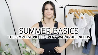 12 SUMMER Wardrobe Basics Every Closet Needs! The Core Wardrobe Essentials