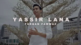 Yassir Lana - Furqan Fawwaz (cover)