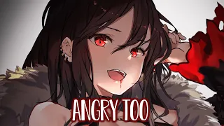 Nightcore - Lola Blanc - Angry Too (Lyrics)