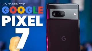 Un mese con Google Pixel 7: CHE BOMBA!