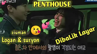 PENTHOUSE DIBALIK LAYAR "CIUMAN LOGAN LEE DAN SURYON "