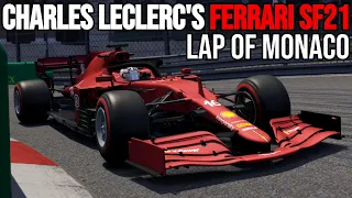 Charles Leclerc's Ferrari SF21 Lap of Monaco | 2021 Monaco GP