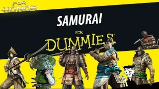 Samurai for Dummies [For Honor]