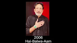 Noha - Hai Balwa Aam - Hasan Sadiq 2006