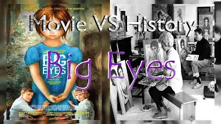 Movie VS History: Big Eyes