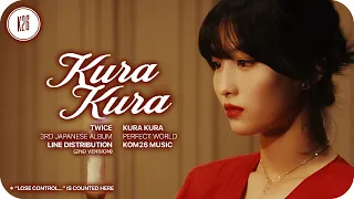 TWICE (トゥワイス) ~ Kura Kura ~ Extended Line Distribution (All Vocals)