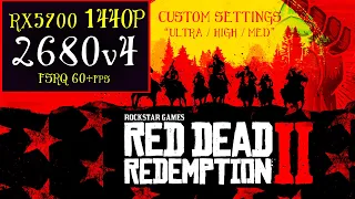 Red Dead Redempion 2 / 1440p FSRQ / RX5700 / Xeon 2680v4