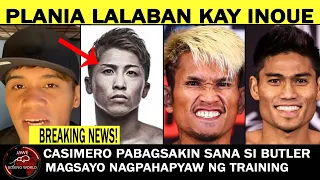 Naoya Inoue Lalabanan Ni Mike Plania, Casimero Vs Butler May tutumba Kung Natuloy|Mark Magsayo Train