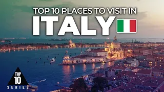 Places You Must Visit In Italy