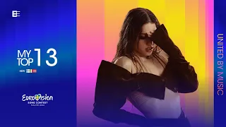 Eurovision 2024 | My Top 13 (so far) | New: 🇫🇮🇮🇹🇱🇻
