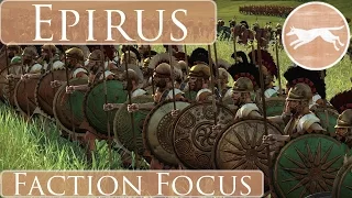 Heir's Faction Focus : Epirus : Total War Rome 2