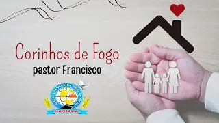 CORINHOS DE FOGO ANTIGOS 🔥 IGREJA REAL DE DEUS SEDE