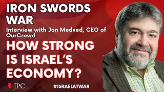 Israel’s economy and the war, w/Jon Medved, OurCrowd - November 8
