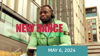 NEW DANCE BEATS EP. 149 - MAY 6, 2024