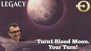 Turn1 Blood Moon. Your turn! | Legacy | MTGO