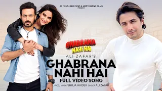 Ghabrana Nahi Hai - Title Full Video Song | Ali Zafar | Saba Qamar | Zahid Ahmed | Syed Jibran