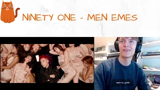 REACTING TO NINETY ONE - MEN EMES!!