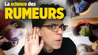 4 expériences sociales pour comprendre les RUMEURS