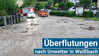 Unwetter: Überflutungen am 05.06.2021 in Weissbach