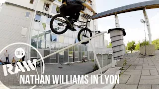 NATHAN WILLIAMS IN LYON - DIG RAW