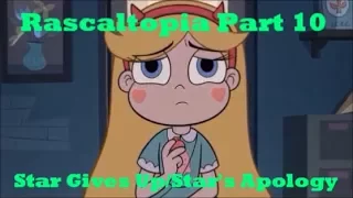 Rascaltopia Part 10-Star Gives Up/Star's Apology