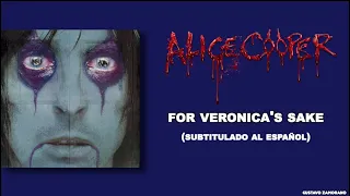 Alice Cooper - For Veronica’s Sake (Subtítulos al Español)