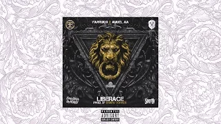 Farruko - Liberace (feat. Anuel AA)