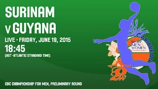 Surinam v Guyana - Group B - 2015 CBC Championship